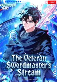 Swordmanship Veteran’s Game Stream เทพดาบขั้นเซียนมาเปิดสตรีมโชว์ตบไก่ในเกมแฟนตาซี