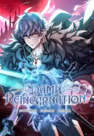 Damn Reincarnation ชีวิตใหม่ของนักรบผู้เสียสละ
