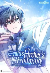 Genius Archer’s Streaming